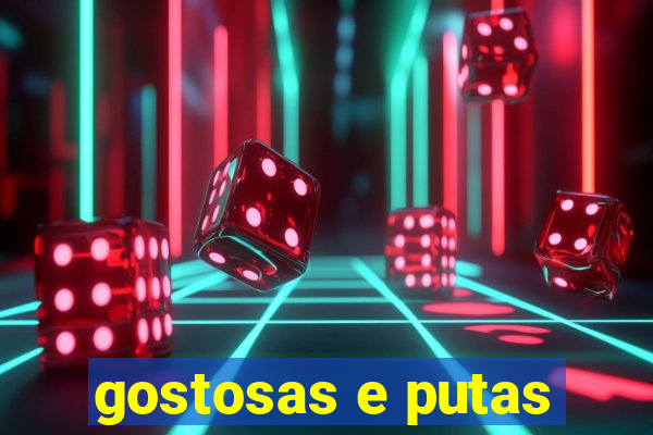 gostosas e putas